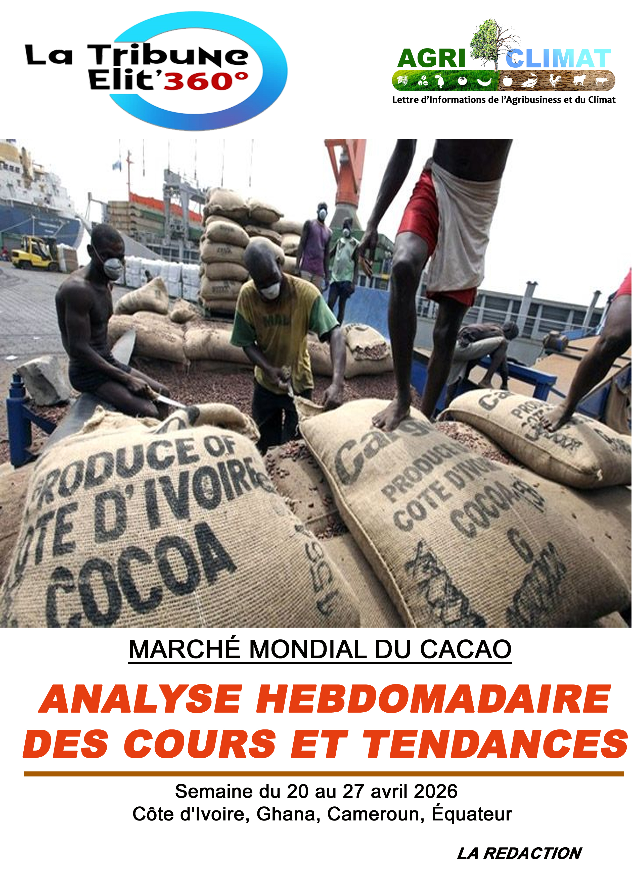 MARCHÉ MONDIAL DU CACAO RÉSUMÉ HEBDOMADAIRE — SEMAINE DU 20 AU 27 AVRIL 2026 ICE New York  &  ICE Londres  ·  Côte d'Ivoire, Ghana, Cameroun, Équateur